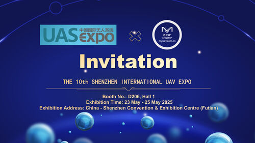 Latest company news about Countdown to 28 days! MYUAV invites you to attend the 10th Shenzhen International UAV Exhibition in 2025